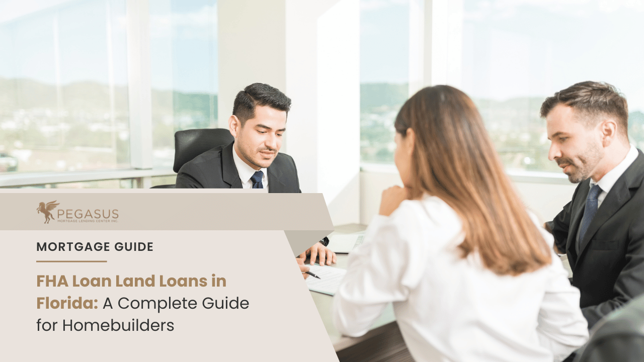 FHA Land Loans In Florida: Complete Guide For Homebuilders