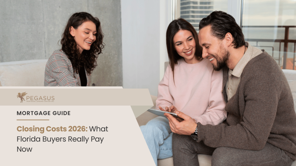 Closing Costs 2026: What Florida Buyers Really Pay Now